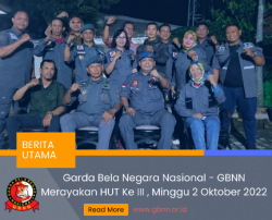 Ketum GBNN : Kita Garda Terdepan Menjaga Persatuan Kesatuan